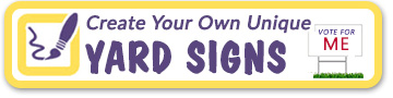 Yard - Political Signs