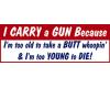 I Carry A Gun